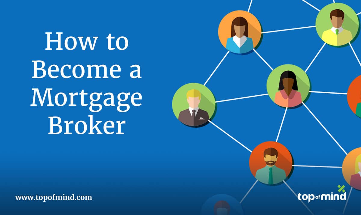 how-to-become-a-mortgage-broker-in-2021